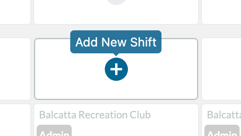 Clubs Roster Buttons Add Shift (Blank Cell).png